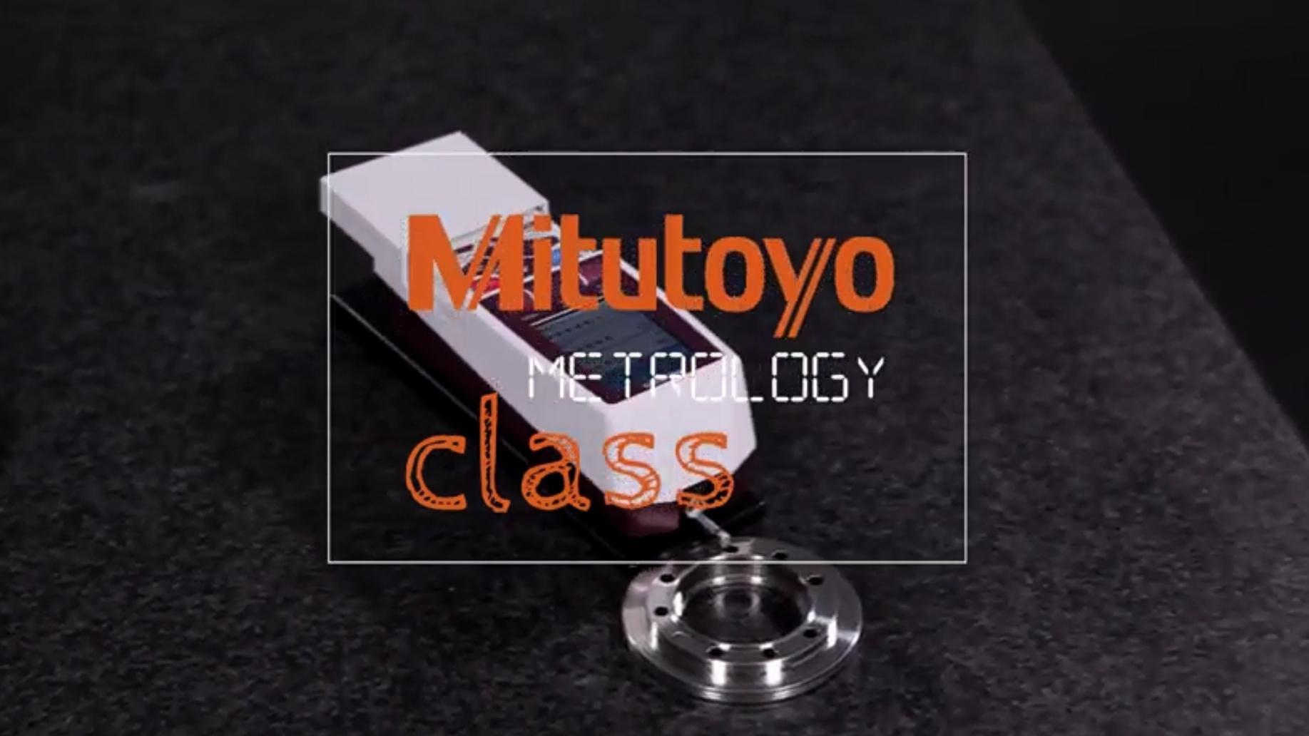 Mitutoyo Metrology Class